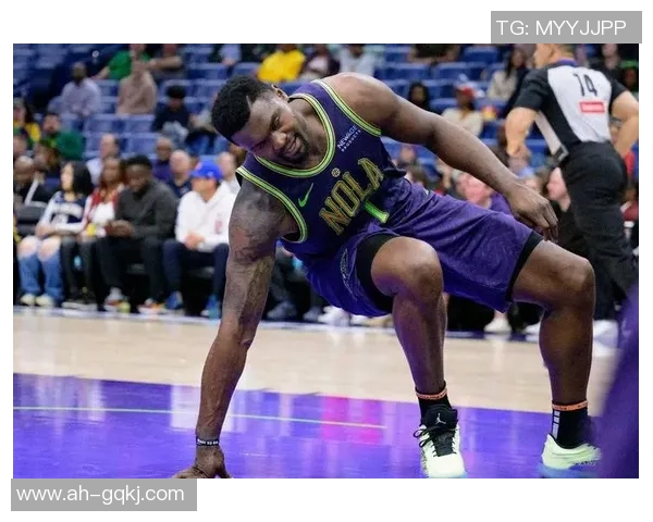 锡安再次受伤鹈鹕队官方宣布胖虎将接受右膝手术无缘本赛季